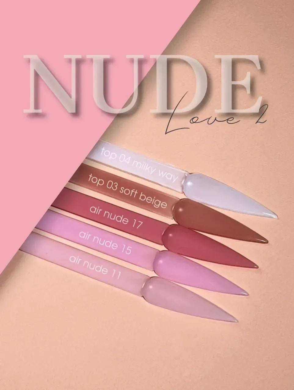 Лимитиран комплект NUDE LOVE №2, 9 мл (3 нюд гел лака + 2 нюд топа, NON-WIPE с UV филтър)